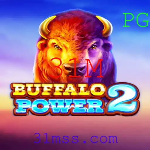 Descubra o Mundo de BuffaloPower2: A Emocionante Aventura de 31M
